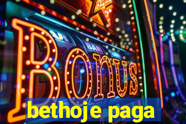 bethoje paga
